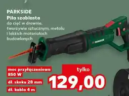 Kaufland PARKSIDE Piła szablasta oferta