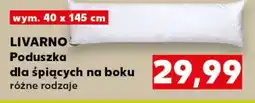 Kaufland LIVARNO Poduszka dla śpiących na boku oferta