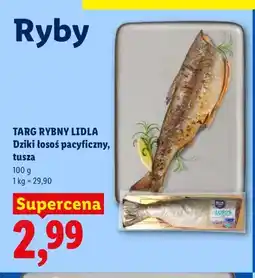 Lidl Dziki łosoś pacyficzny tusza Targ Rybny Lidla oferta