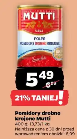 Netto Pomidory drobno krojone Mutti oferta