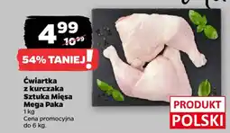 Netto Ćwiartka z kurczaka Sztuka Mięsa Mega Paka oferta
