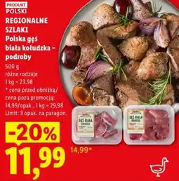 Lidl REGIONALNE SZLAKI Polska gęś biała kołudzka - podroby oferta