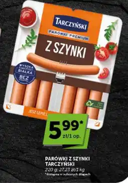 Groszek Parówki z szynki Tarczyński oferta