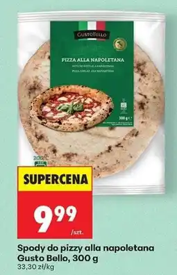 Biedronka Spody do pizzy alla napoletana Gusto Bello oferta