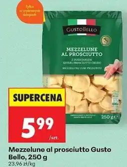 Biedronka Mezzelune al prosciutto Gusto Bello oferta