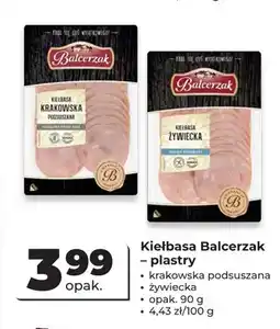 Odido Kiełbasa żywiecka w plastrach Balcerzak oferta