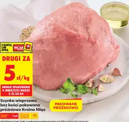 Biedronka Szynka wieprzowa bez kości pakowana próżniowo Kraina Mięs oferta