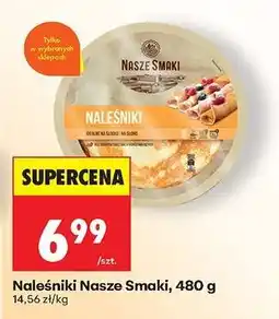 Biedronka Naleśniki Nasze Smaki, 480 g oferta