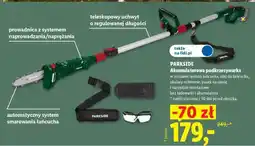 Lidl PARKSIDE Akumulatorowa podkrzesywarka oferta