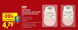 Lidl PIKOK PURE Filet wędzony z piersi indyka lub filet z piersi kurczaka oferta