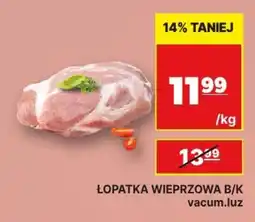 API MARKET Łopatka Wieprzowa B/K oferta