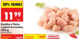 Biedronka Kostka z fileta z piersi kurczaka oferta