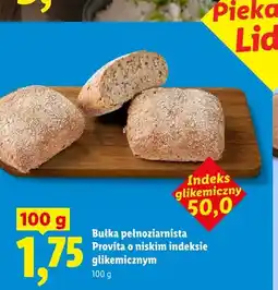 Lidl Bułka pełnoziarnista Provita o niskim indeksie glikemicznym oferta