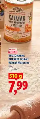 Lidl Kajmak klasyczny masa krówkowa Regionalne Polskie Szlaki oferta
