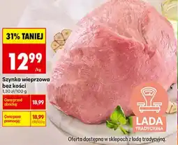 Biedronka Szynka wieprzowa bez kości oferta