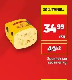 API MARKET Ser Radamer Spomlek oferta