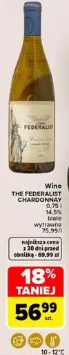 Carrefour Market Wino The federalist chardonnay oferta