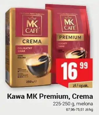 Kawa MK Premium, Crema