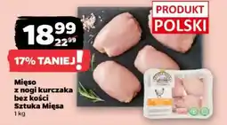 Netto Mięso z nogi kurczaka bez kości Sztuka Mięsa oferta