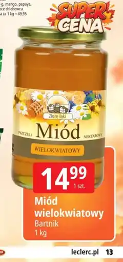 E.Leclerc Miód wielokwiatowy Bartnik oferta