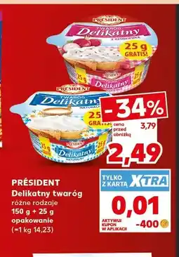 Kaufland Twaróg Delikatny z rzodkiewką Président oferta
