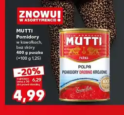 Kaufland Pomidory w kawałkach bez skóry Mutti oferta
