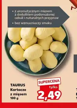Kaufland Kartacze z mięsem Taurus oferta