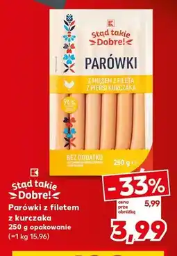 Kaufland Parówki z filetem z kurczaka Stąd Takie Dobre! oferta