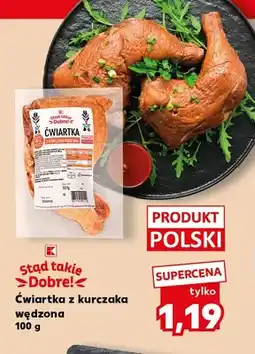Kaufland Ćwiartka z kurczaka wędzona Stąd Takie Dobre! oferta