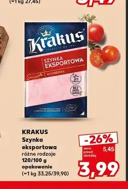 Kaufland Szynka eksportowa Krakus oferta