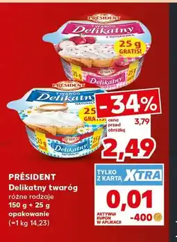 Kaufland Delikatny twaróg Président oferta