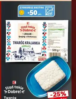 Kaufland Twaróg krajanka półtłusty Stąd Takie Dobre! oferta