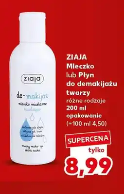 Kaufland Mleczko do demakijażu twarzy Ziaja oferta