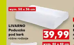 Kaufland Poduszka pod kark Livarno 50x36 cm oferta