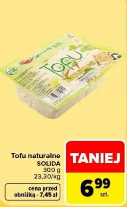 Carrefour Tofu naturalne SOLIDA oferta