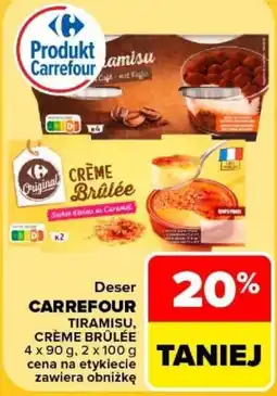 Carrefour Deser CARREFOUR TIRAMISU, CRÈME BRÛLÉE oferta