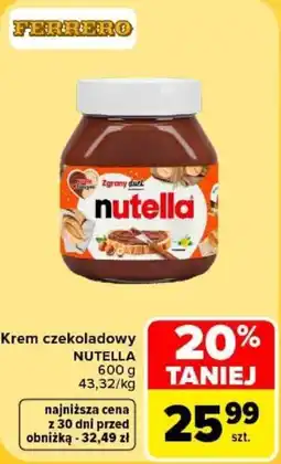 Carrefour Krem czekoladowy Nutella oferta