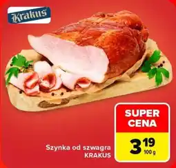 Carrefour Szynka od szwagra Krakus oferta