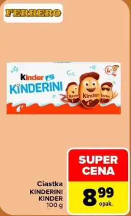 Carrefour Ciastka Kinderini Kinder oferta