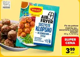 Carrefour Winiary Air Fryer Soczyste Klopsiki w Szwedzkim Stylu oferta