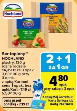 Carrefour Ser topiony Hochland oferta
