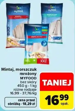 Carrefour Mintaj, morszczuk mrożony MYFOOD bez skóry oferta