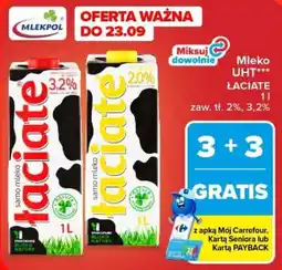 Carrefour Mleko uht łaciate oferta