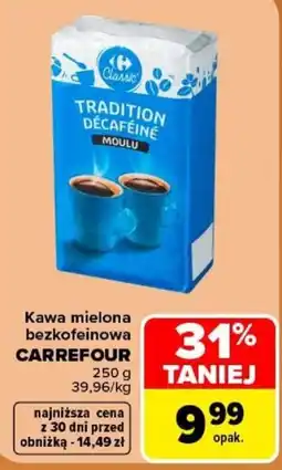 Carrefour Kawa mielona bezkofeinowa Carrefour oferta