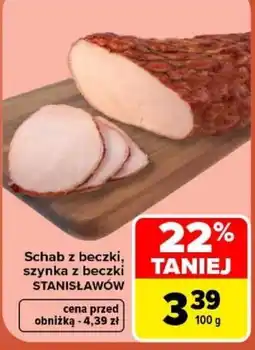 Carrefour Schab z beczki, szynka z beczki Stanisławów oferta