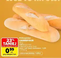 Carrefour Półbagietka Carrefour oferta