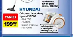 Carrefour Odkurzacz bezworkowy Hyundai VC009 oferta