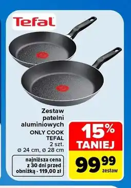 Carrefour Zestaw patelni aluminiowych Only Cook Tefal oferta