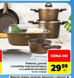 Carrefour Patelnia, garnek z powłoką nieprzywierającą Aurum Valdinox oferta