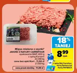 Carrefour Mięso mielone z szynki opakowanie Jakość z Natury Carrefour oferta